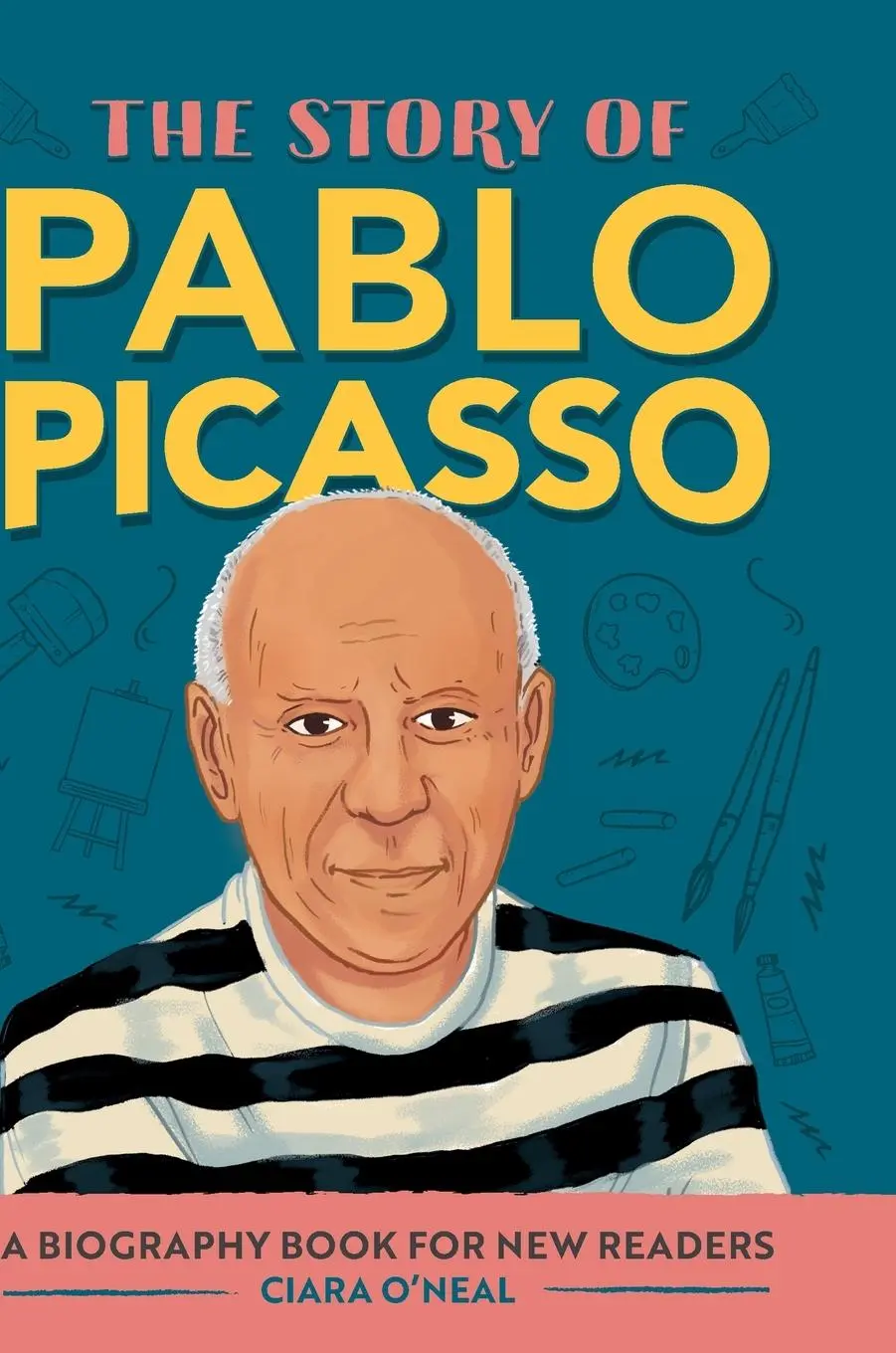 Cover: 9798886503388 | The Story of Pablo Picasso | A Biography Book for New Readers | O'Neal