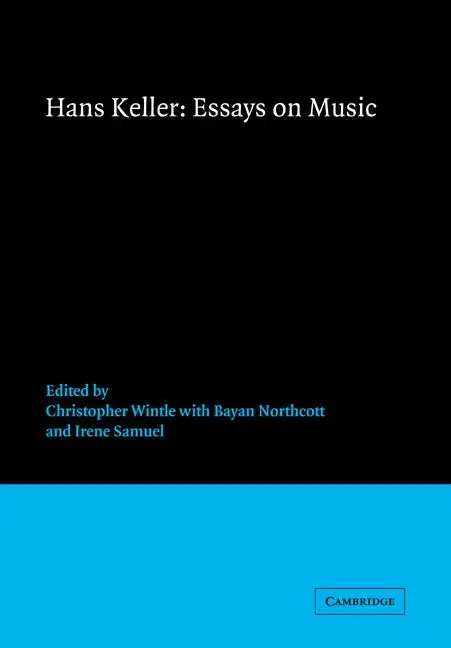 Cover: 9780521673488 | Essays on Music | Hans Keller | Taschenbuch | Buch | Englisch | 2005