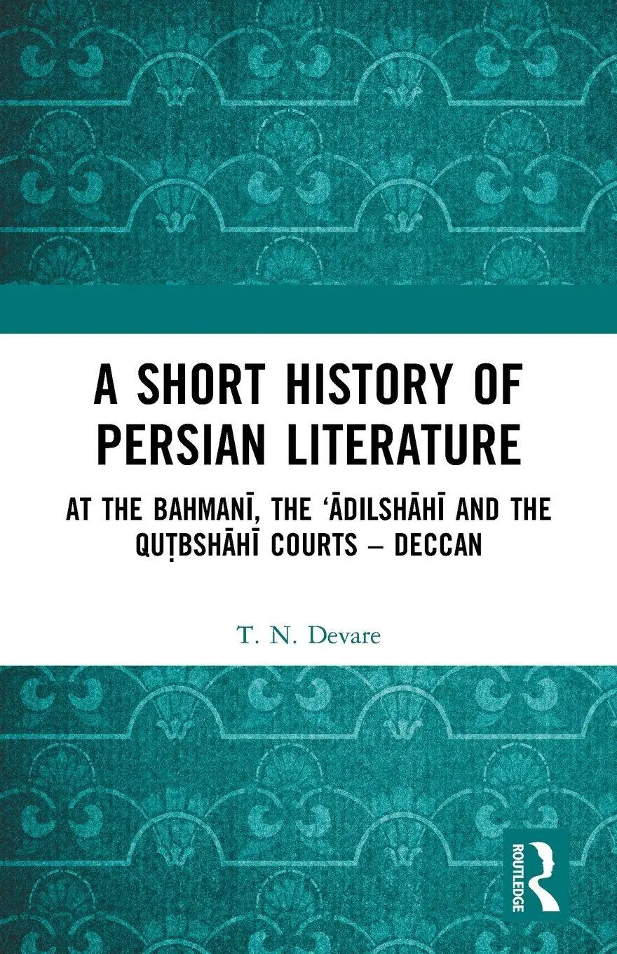 Cover: 9781032653488 | A Short History of Persian Literature | T. N. Devare | Taschenbuch