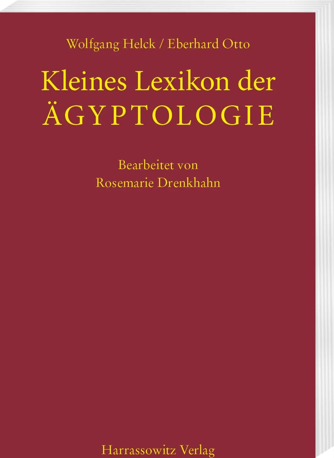 Cover: 9783447123488 | Kleines Lexikon der Aegyptologie | Wolfgang Helck (u. a.) | Buch