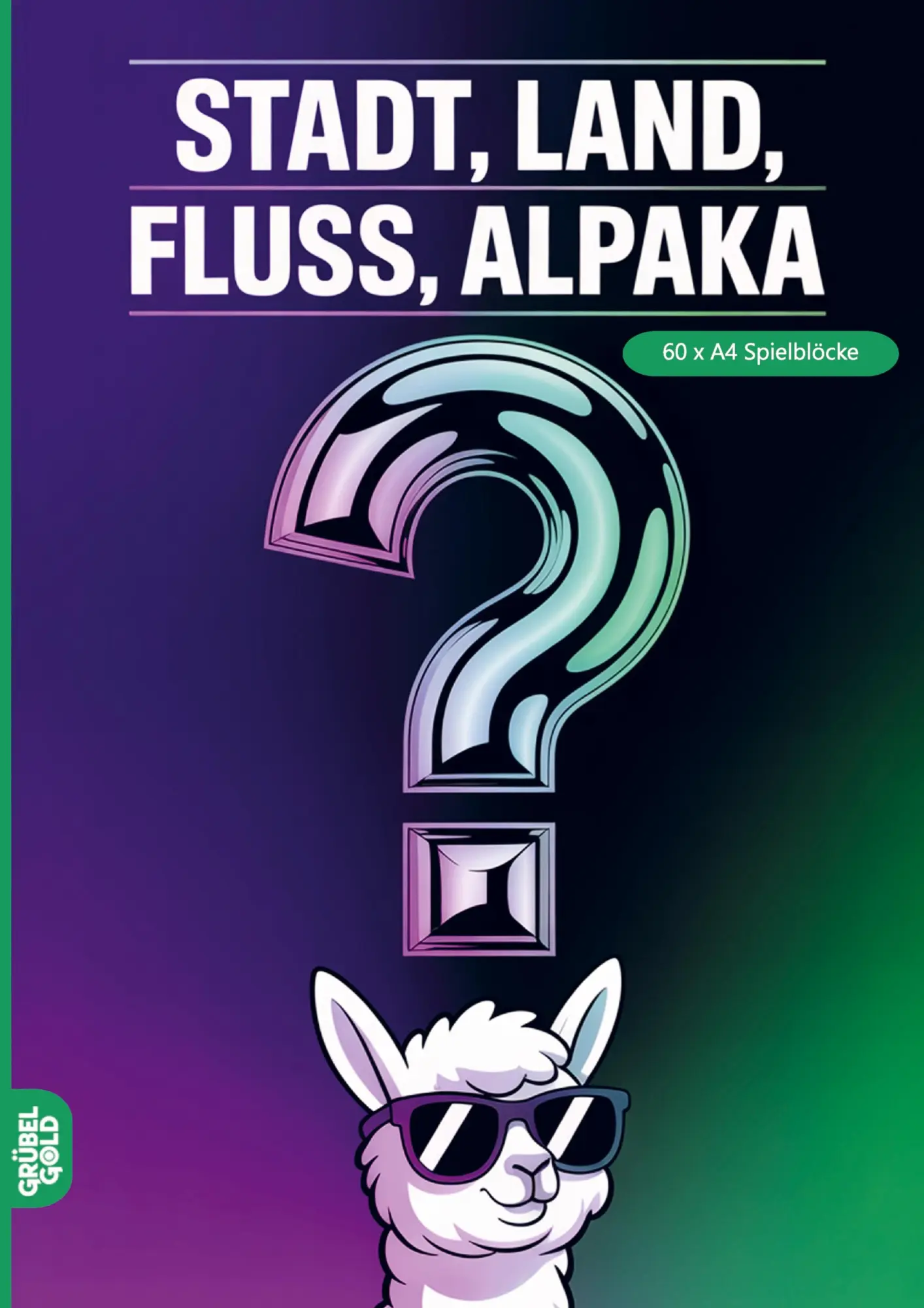 Cover: 9783693193488 | Stadt, Land, Fluss, Alpaka | Grübelgold Rätselhefte | Taschenbuch