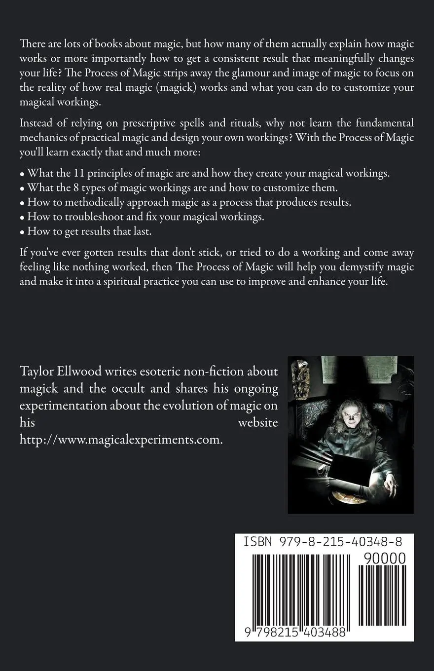 Rückseite: 9798215403488 | The Process of Magic | A Guide to How Magic Works | Taylor Ellwood