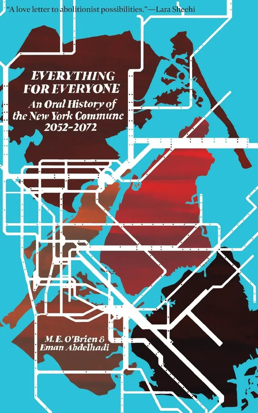 Cover: 9781942173588 | Everything for Everyone | M. E. O'Brien (u. a.) | Taschenbuch | 2022