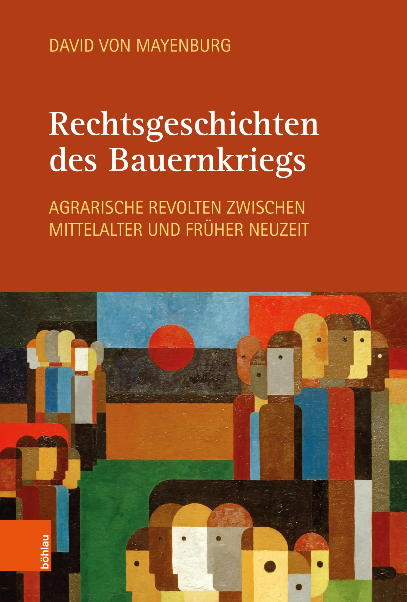 Cover: 9783412533588 | Rechtsgeschichten des Bauernkriegs | David Von Mayenburg | Buch | 2025