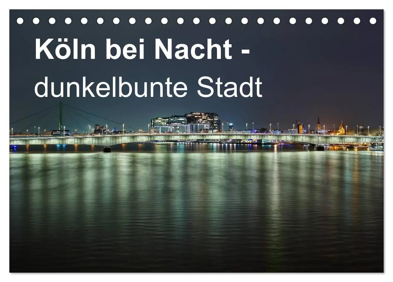 Cover: 9783516033588 | Köln bei Nacht - dunkelbunte Stadt (Tischkalender 2026 DIN A5...