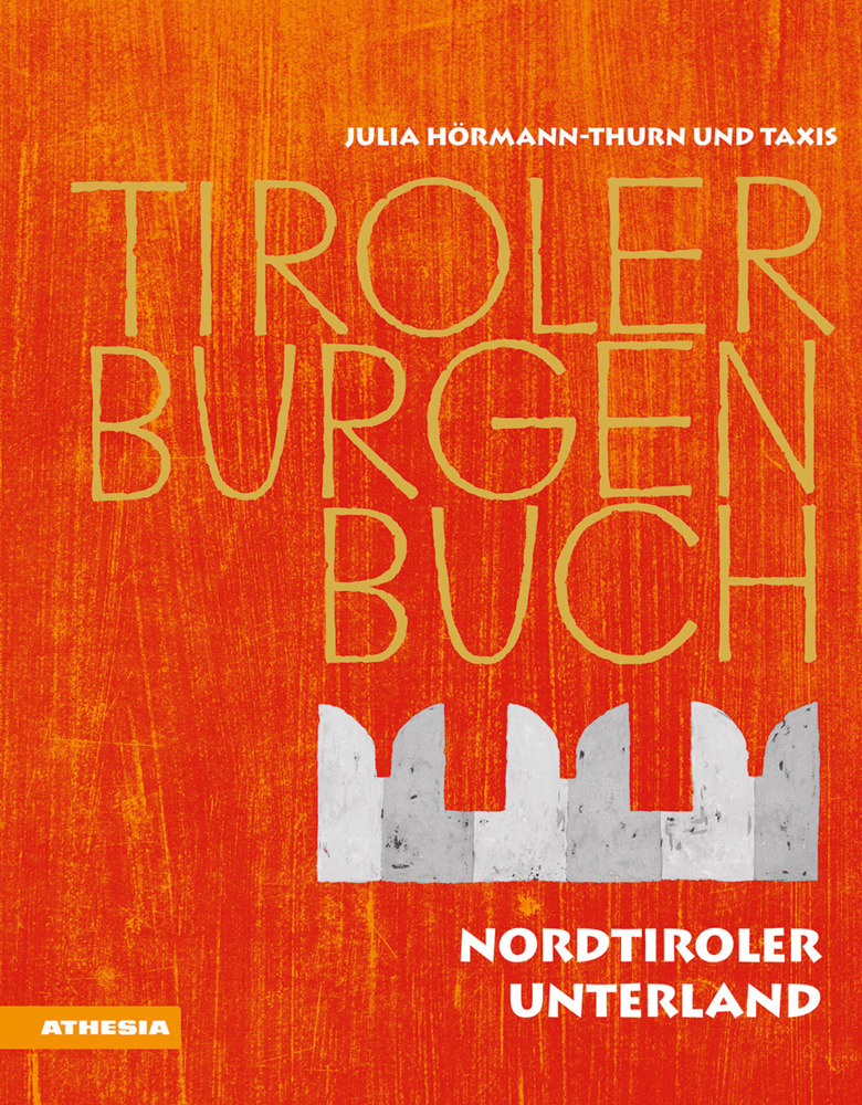 Cover: 9788868393588 | Tiroler Burgenbuch. .11 | Nordtiroler Unterland | Taxis | Buch | 2020