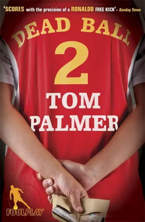 Cover: 9780141323688 | Foul Play: Dead Ball | Tom Palmer | Taschenbuch | Englisch | 2009