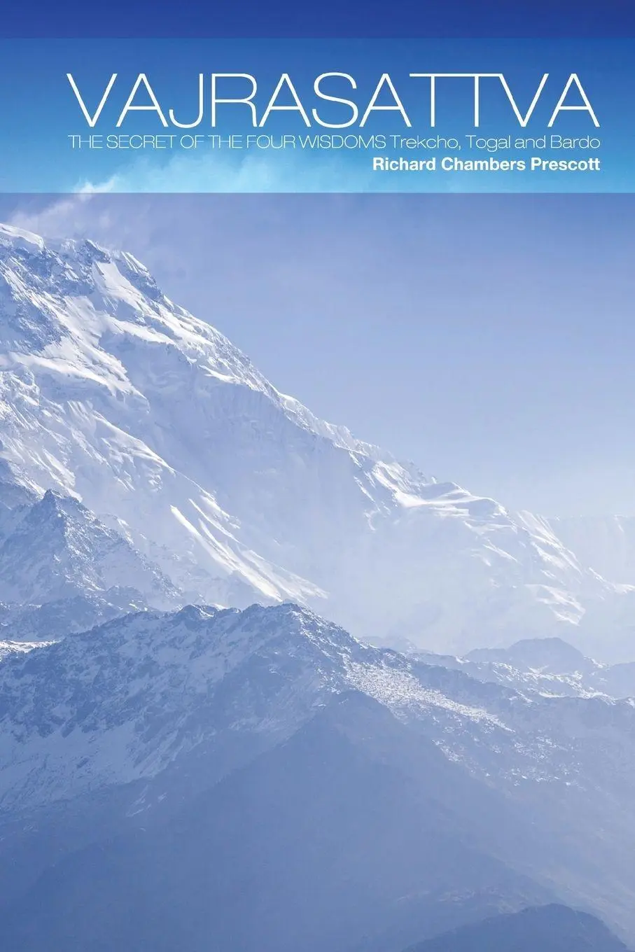 Cover: 9781491863688 | Vajrasattva | The Secret of the Four Wisdoms Trekcho, Togal and Bardo