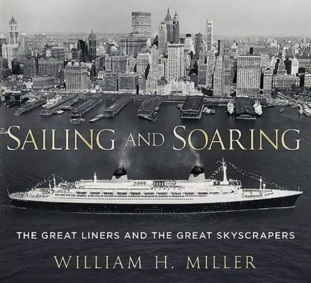 Cover: 9781781553688 | Sailing and Soaring | The Great Liners and the Great Skyscrapers