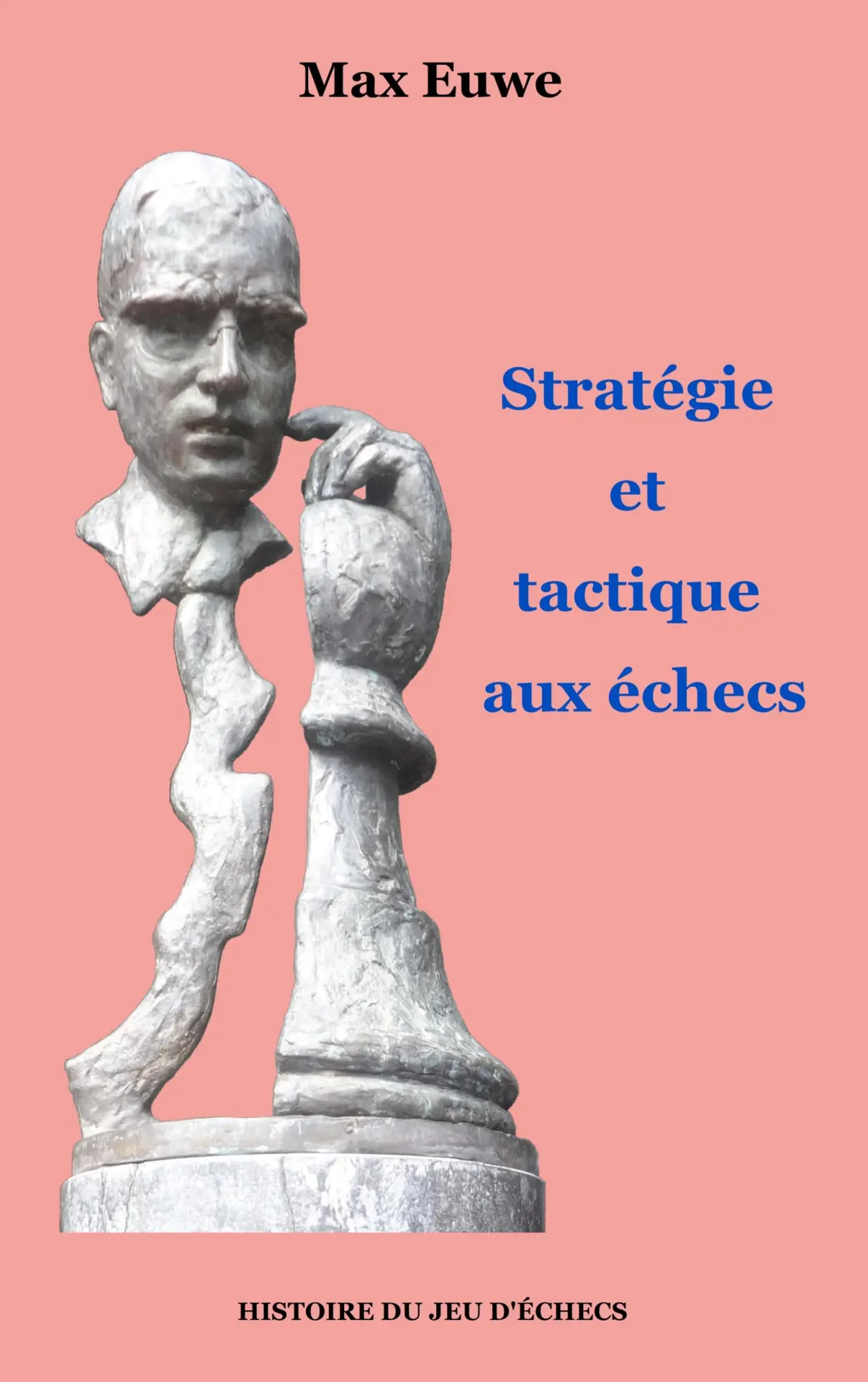 Cover: 9782322223688 | Stratégie et tactique aux échecs | Max Euwe | Taschenbuch | 204 S.