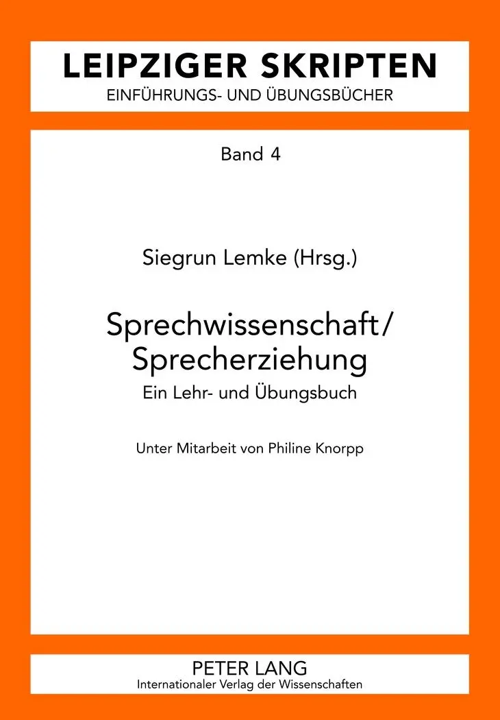 Cover: 9783631623688 | Sprechwissenschaft/Sprecherziehung | Siegrun Lemke | Taschenbuch