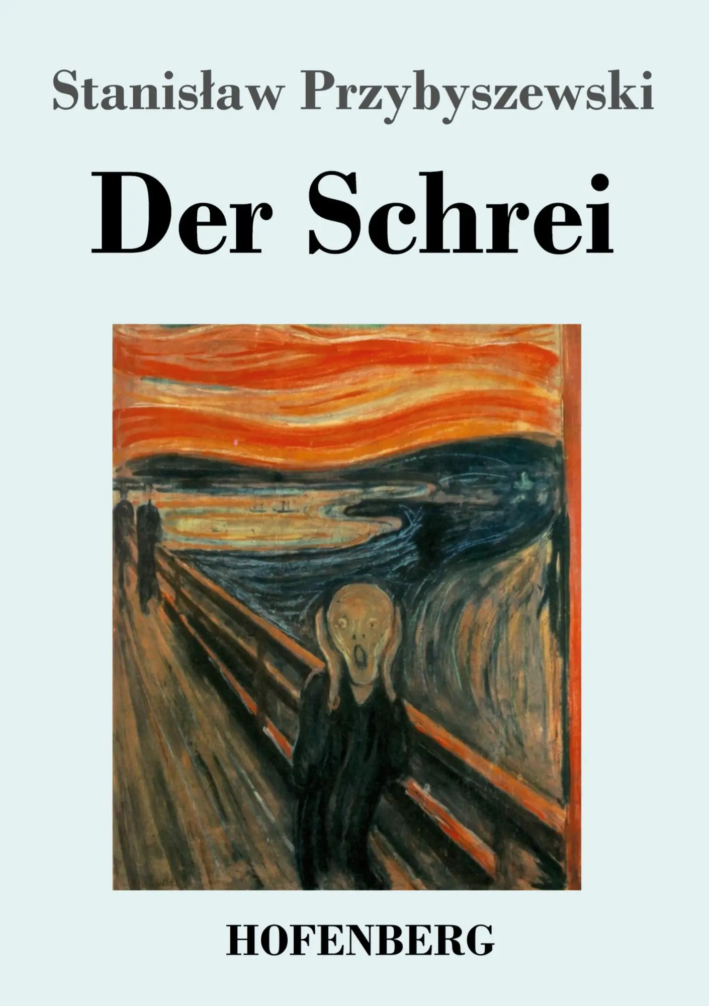 Cover: 9783743733688 | Der Schrei | Roman | Stanislaw Przybyszewski | Taschenbuch | 104 S.