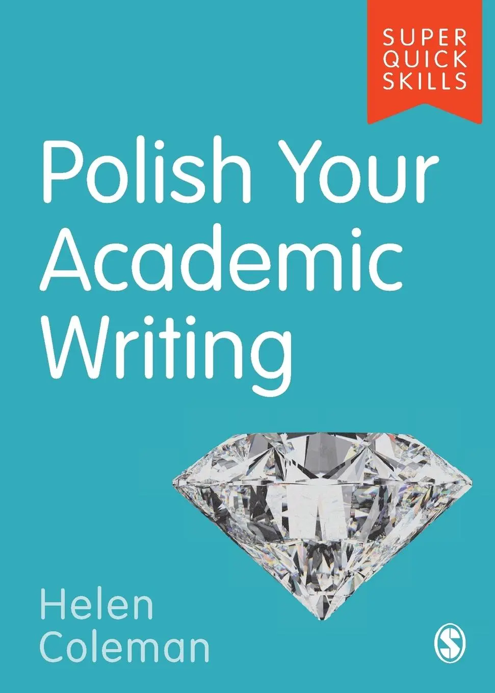 Cover: 9781529703788 | Polish Your Academic Writing | Helen Coleman | Taschenbuch | Englisch