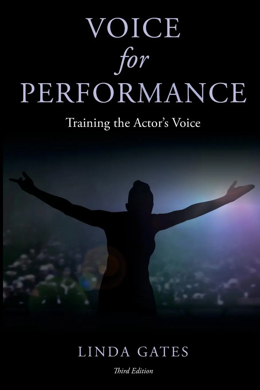 Cover: 9781538163788 | Voice for Performance | Training the Actor's Voice | Linda Gates