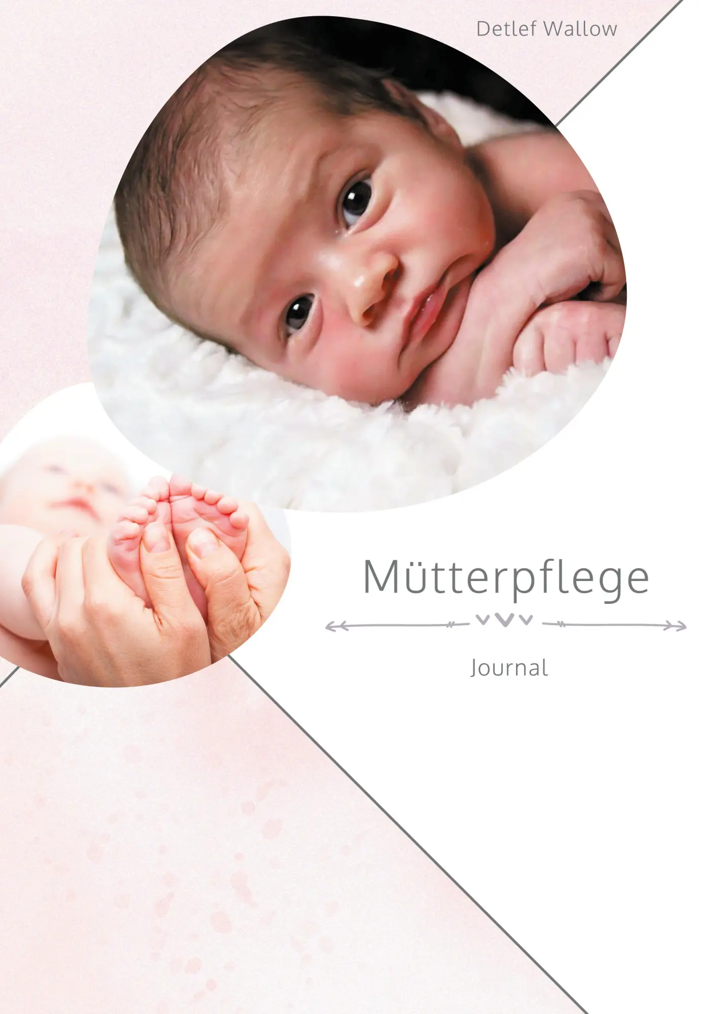 Cover: 9783754303788 | Mütterpflege Journal | Detlef Wallow | Taschenbuch | 104 S. | Deutsch