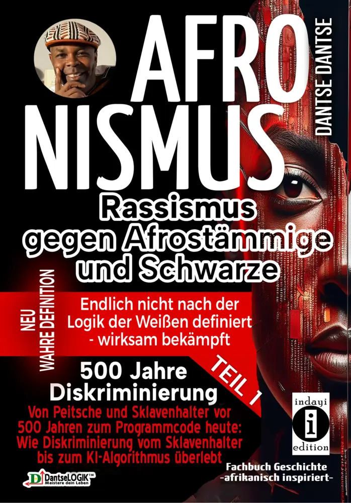 Cover: 9783910273788 | AFRONISMUS - Rassismus gegen Afrostämmige und Schwarze - NEUE WAHRE...