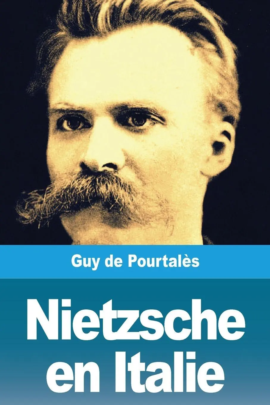 Cover: 9783967873788 | Nietzsche en Italie | Guy de Pourtalès | Taschenbuch | Französisch