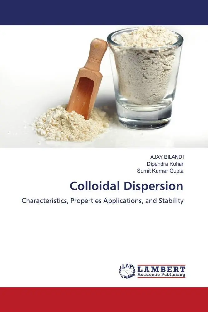 Cover: 9786206843788 | Colloidal Dispersion | Ajay Bilandi (u. a.) | Taschenbuch | Englisch