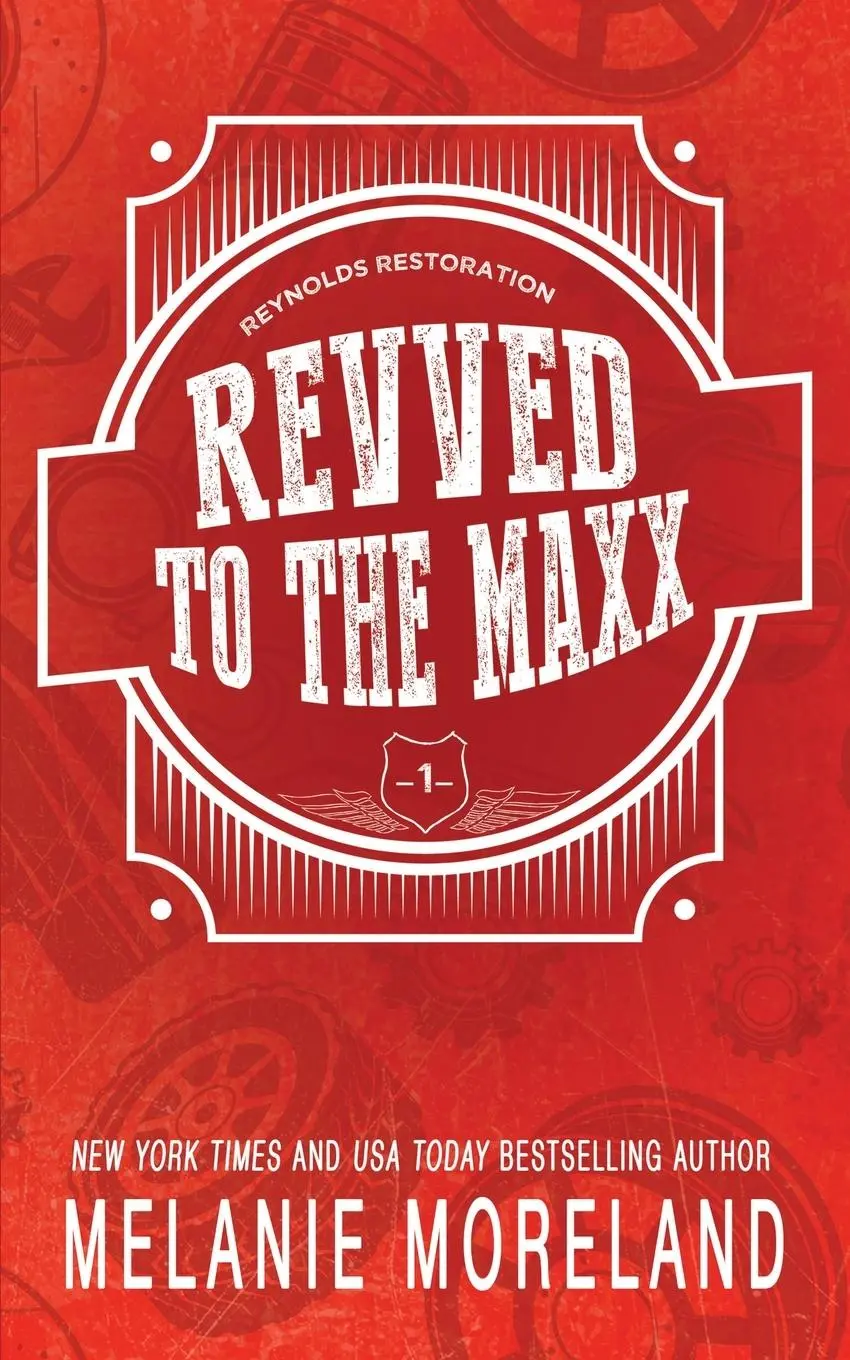 Cover: 9781990803888 | Revved To The Maxx | Melanie Moreland | Taschenbuch | Englisch | 2020