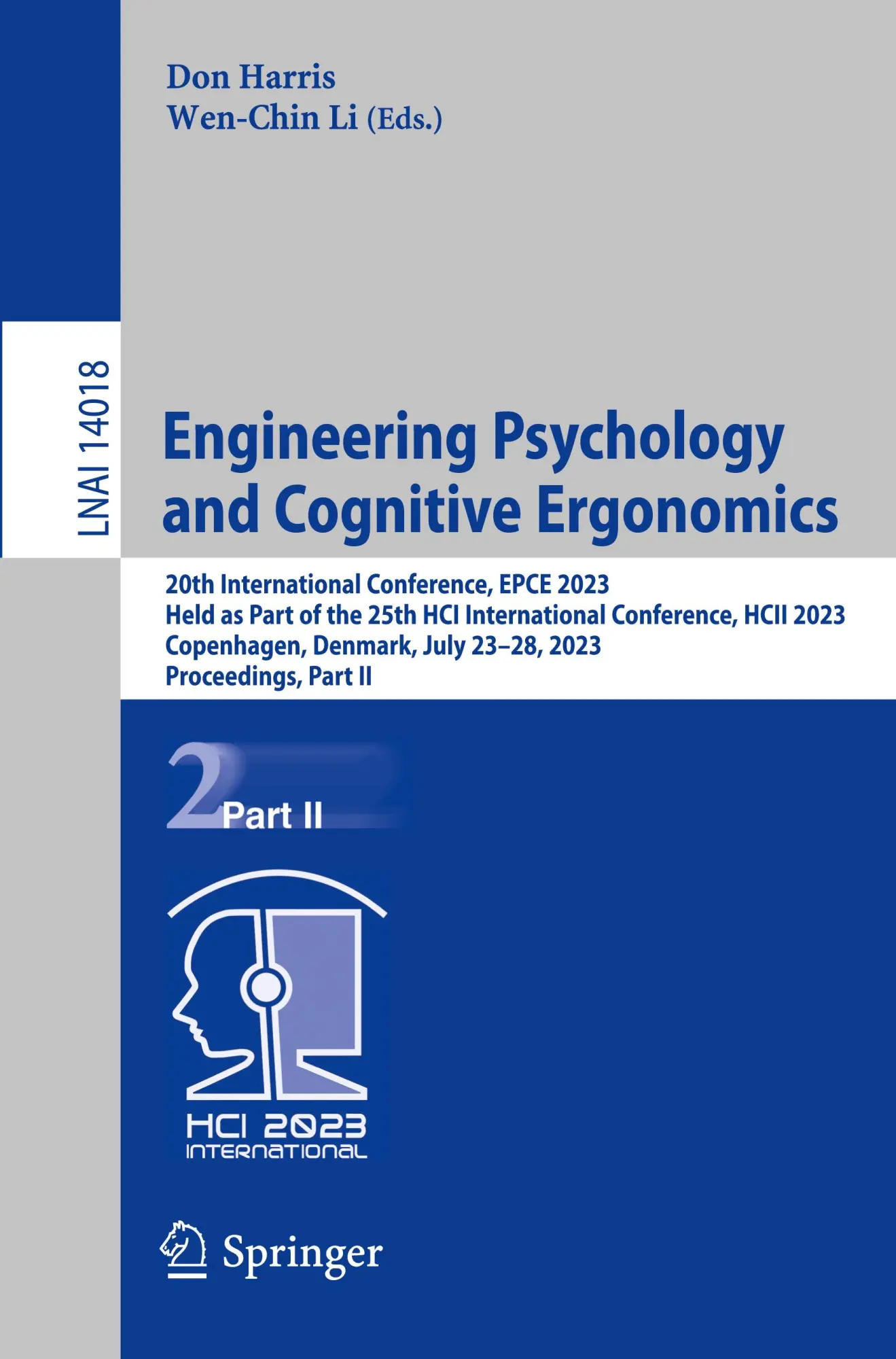 Cover: 9783031353888 | Engineering Psychology and Cognitive Ergonomics | Don Harris (u. a.)