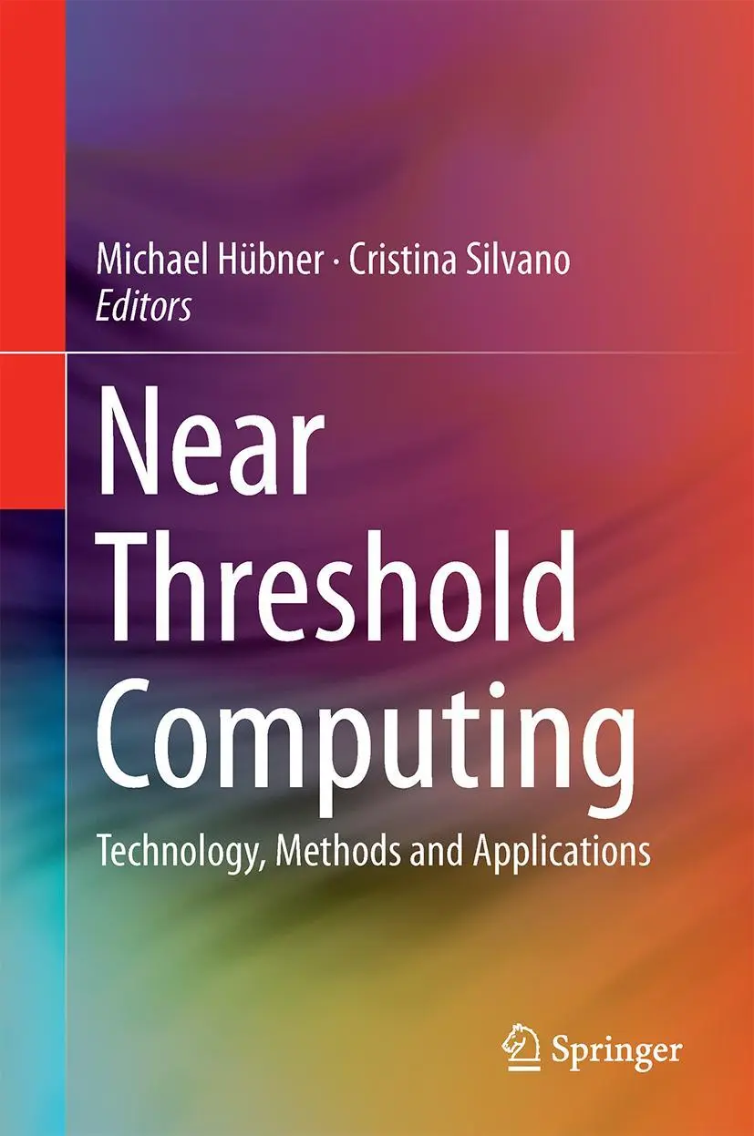 Cover: 9783319233888 | Near Threshold Computing | Technology, Methods and Applications | Buch