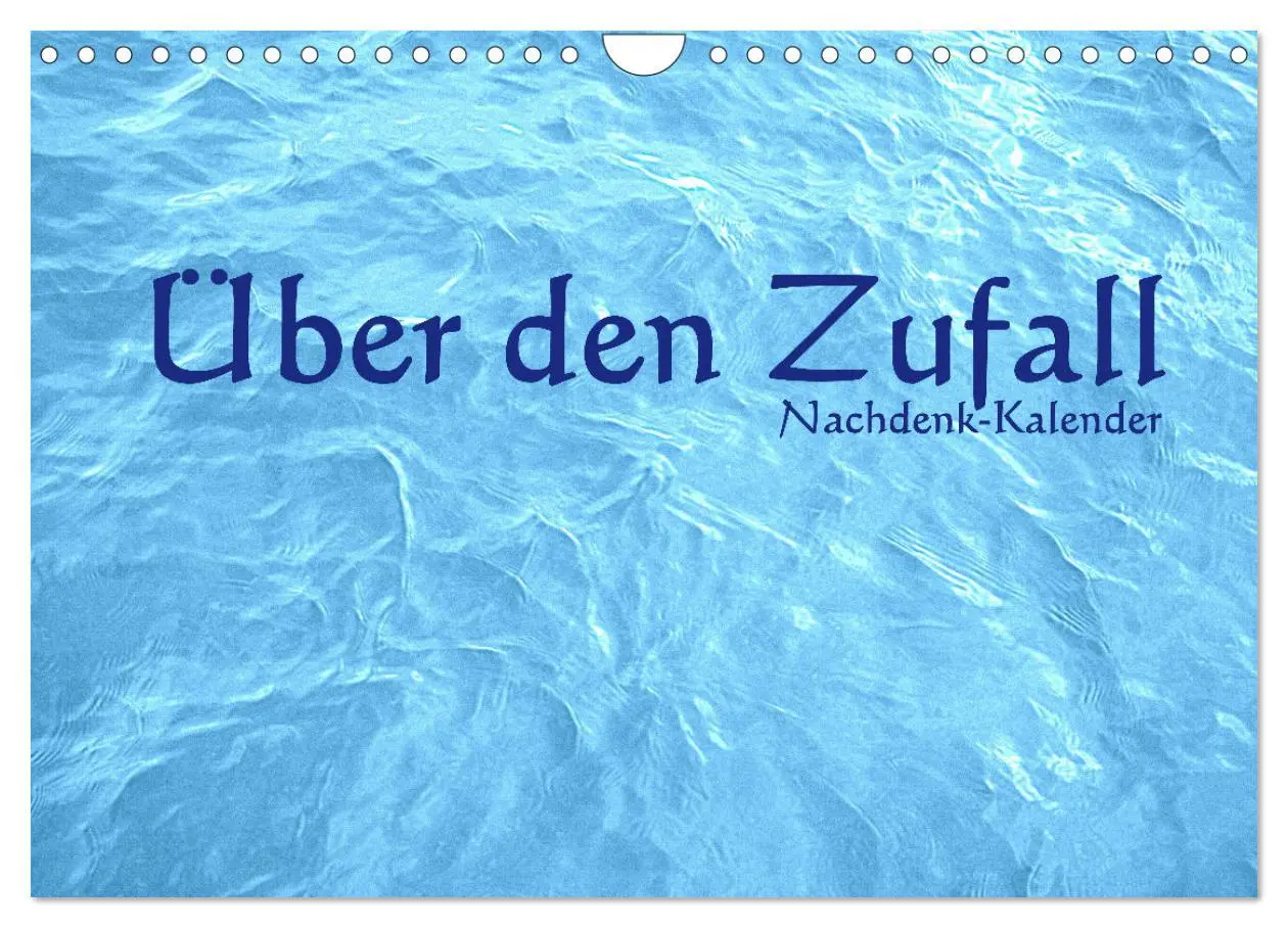 Cover: 9783457603888 | Über den Zufall - Nachdenk-Kalender (Wandkalender 2026 DIN A4...