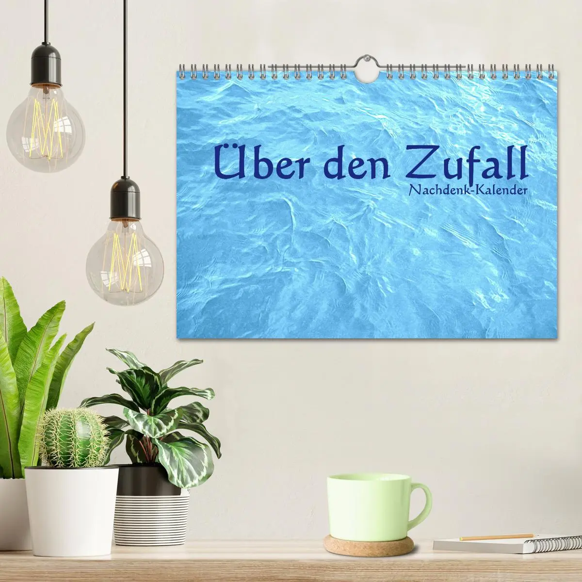 Bild: 9783457603888 | Über den Zufall - Nachdenk-Kalender (Wandkalender 2026 DIN A4...