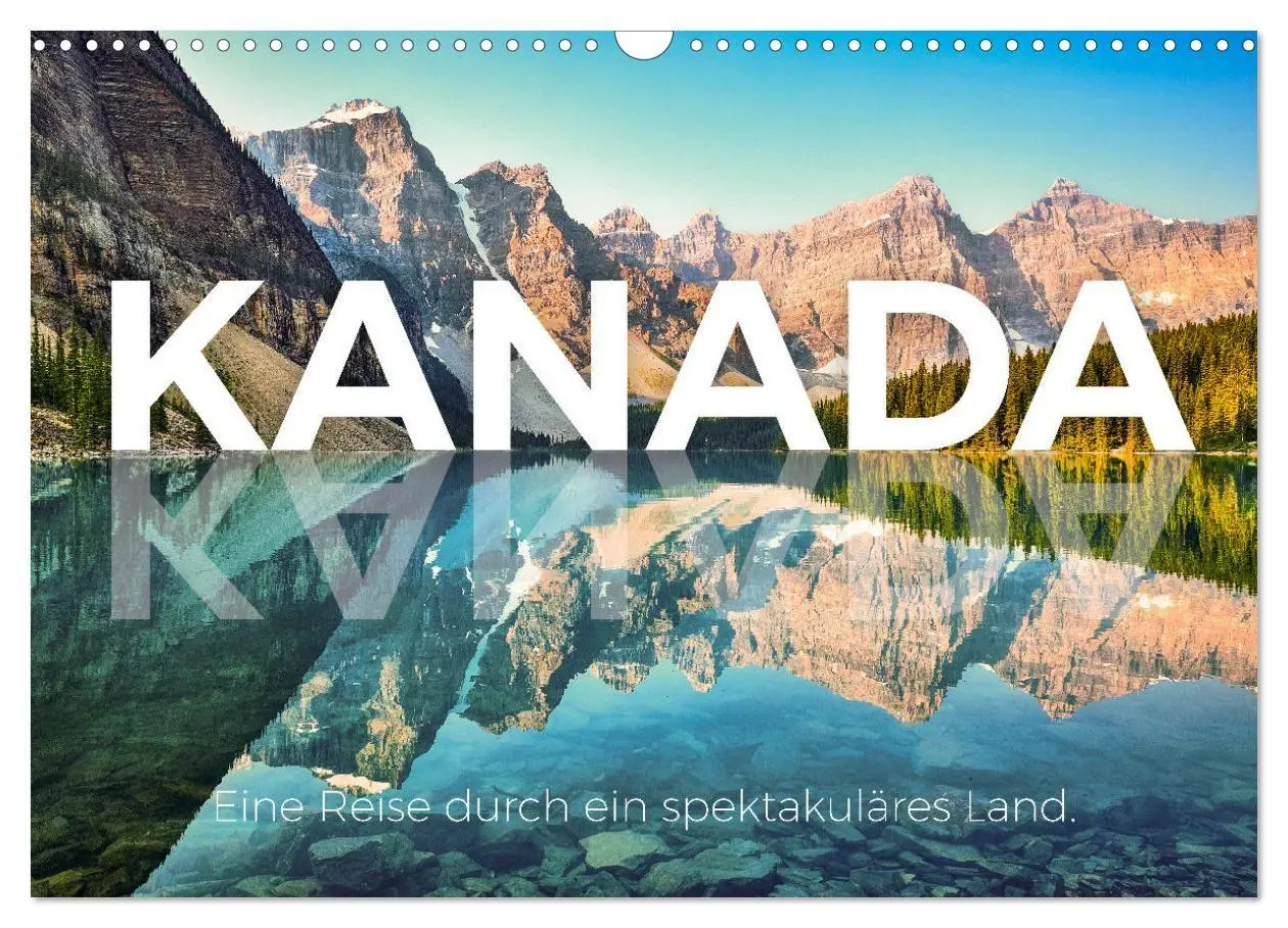 Cover: 9783569333888 | Kanada - Eine Reise durch ein spektakuläres Land. (Wandkalender...