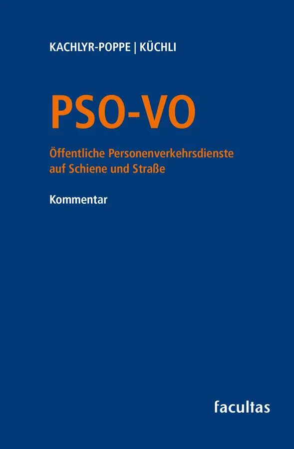 PSO-VO: Öffentliche Personenverkehrsdienste auf Schiene und Straße Kommentar