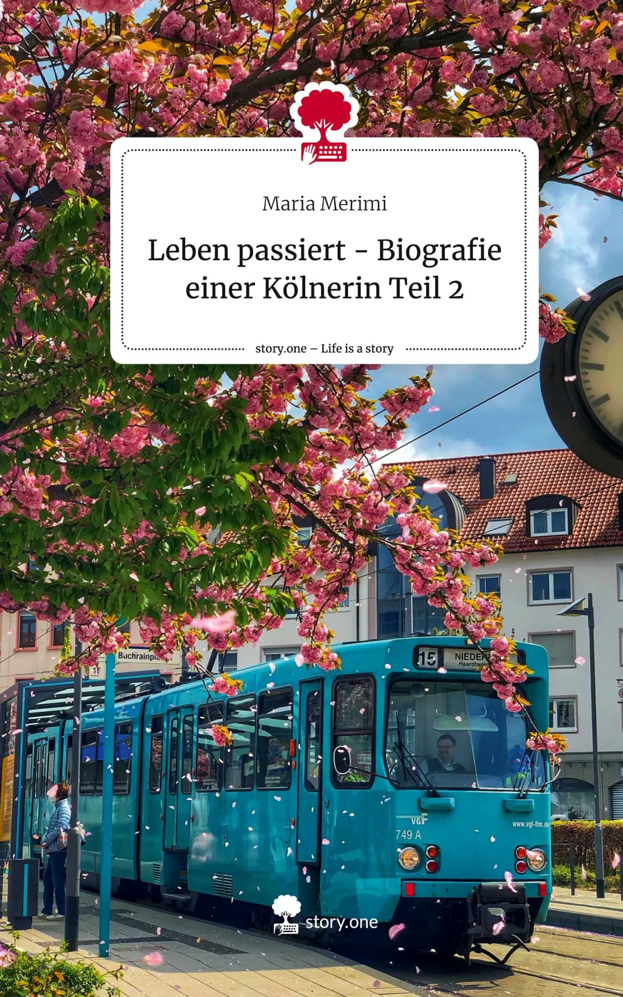 Cover: 9783711583888 | Leben passiert - Biografie einer Kölnerin Teil 2. Life is a Story -...