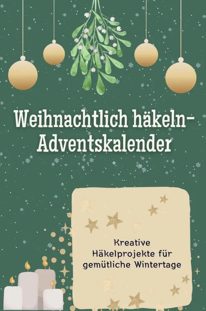 Cover: 9783759103888 | Weihnachtlich häkeln-Adventskalender | Nele Richter | Taschenbuch