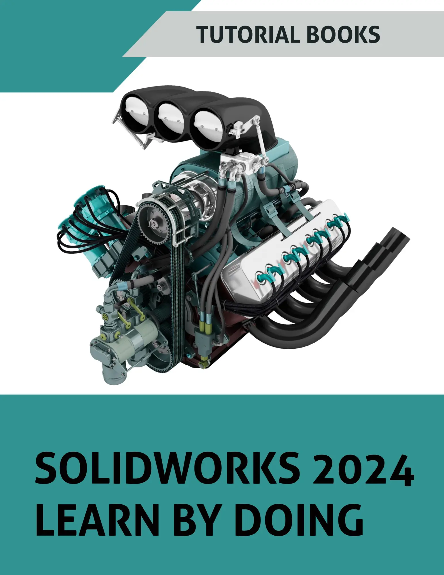 Cover: 9788196433888 | SOLIDWORKS 2024 Learn by doing (COLORED) | Tutorial Books | Buch