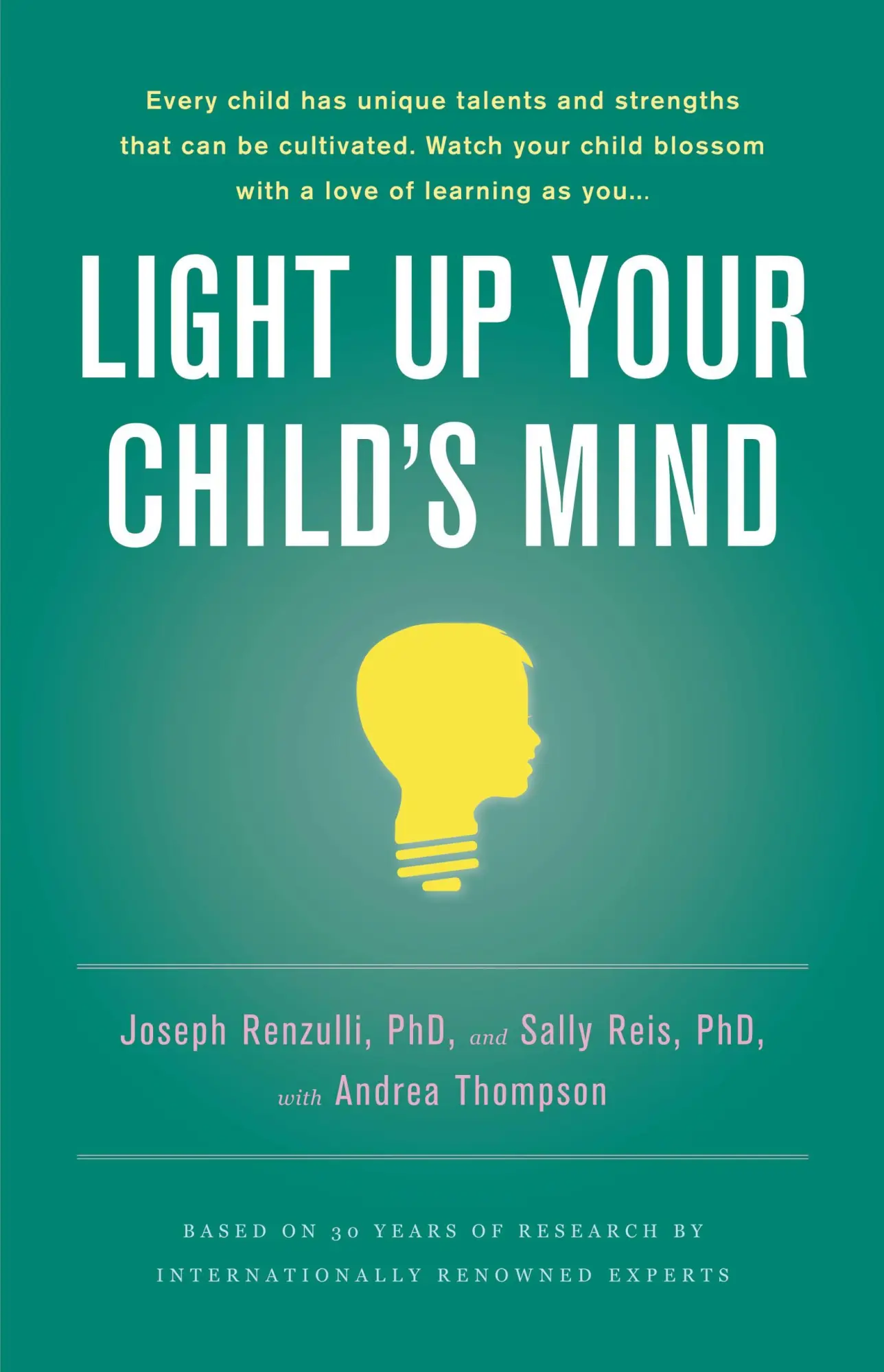 Cover: 9780316003988 | Light Up Your Child's Mind | Joseph S Renzulli (u. a.) | Buch | 2009