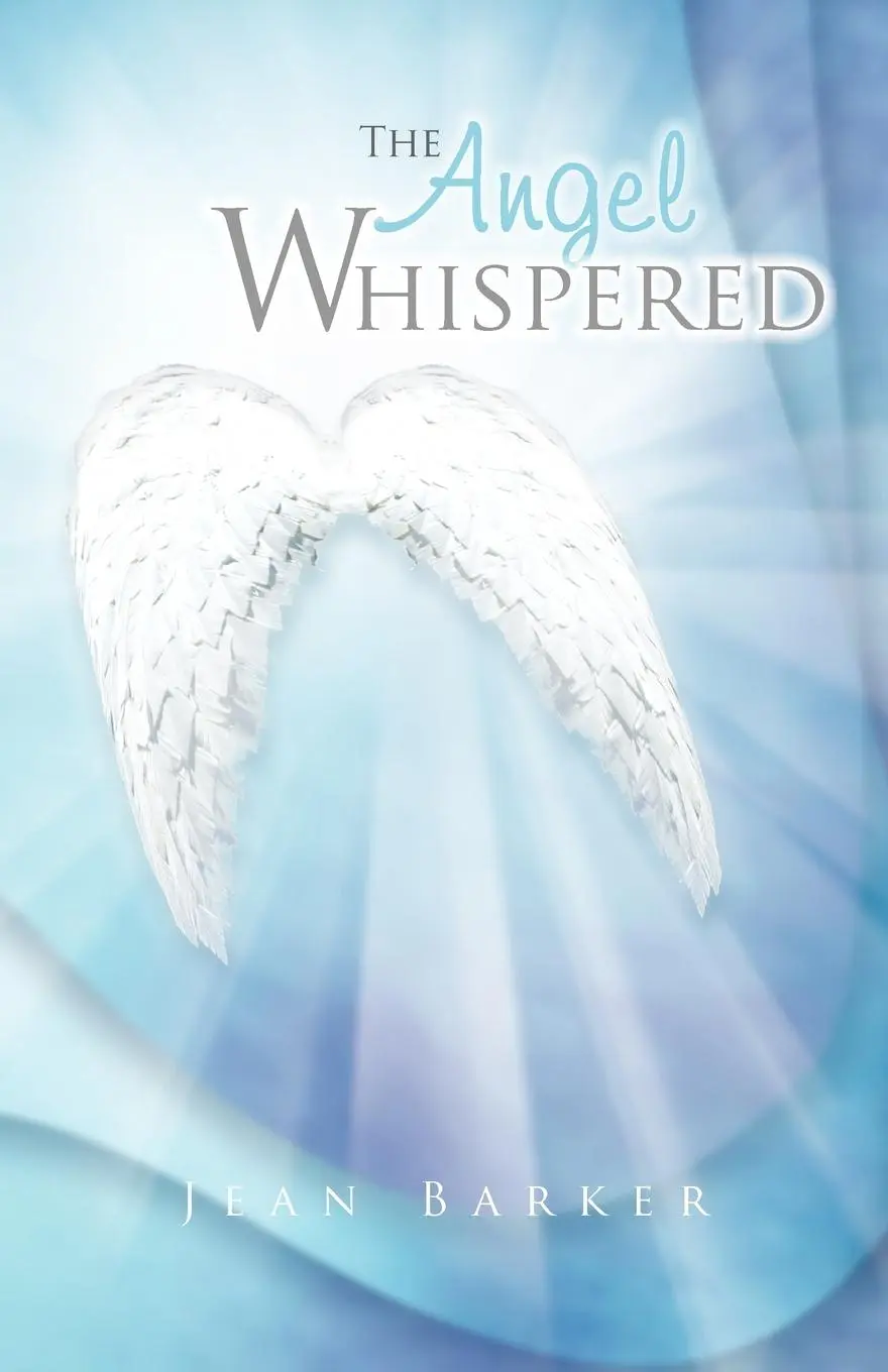 Cover: 9781466943988 | The Angel Whispered | Jean Barker | Taschenbuch | Englisch | 2012