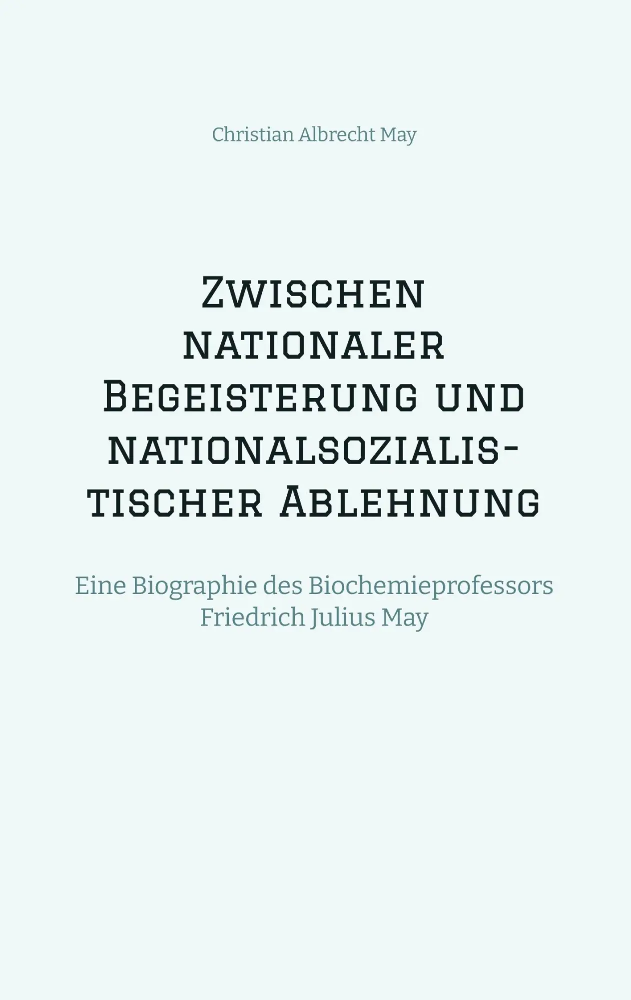 Cover: 9783384193988 | Zwischen nationaler Begeisterung und nationalsozialistischer Ablehnung
