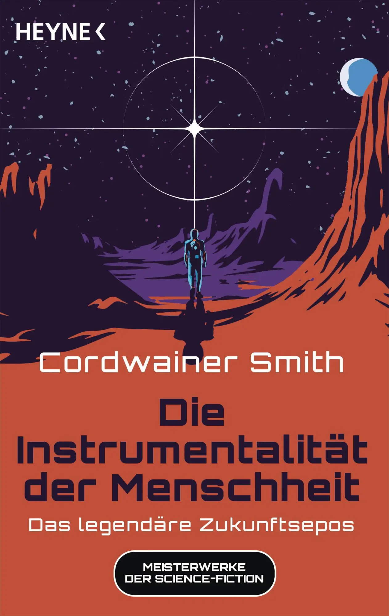 Cover: 9783453323988 | Die Instrumentalität der Menschheit | Cordwainer Smith | Taschenbuch
