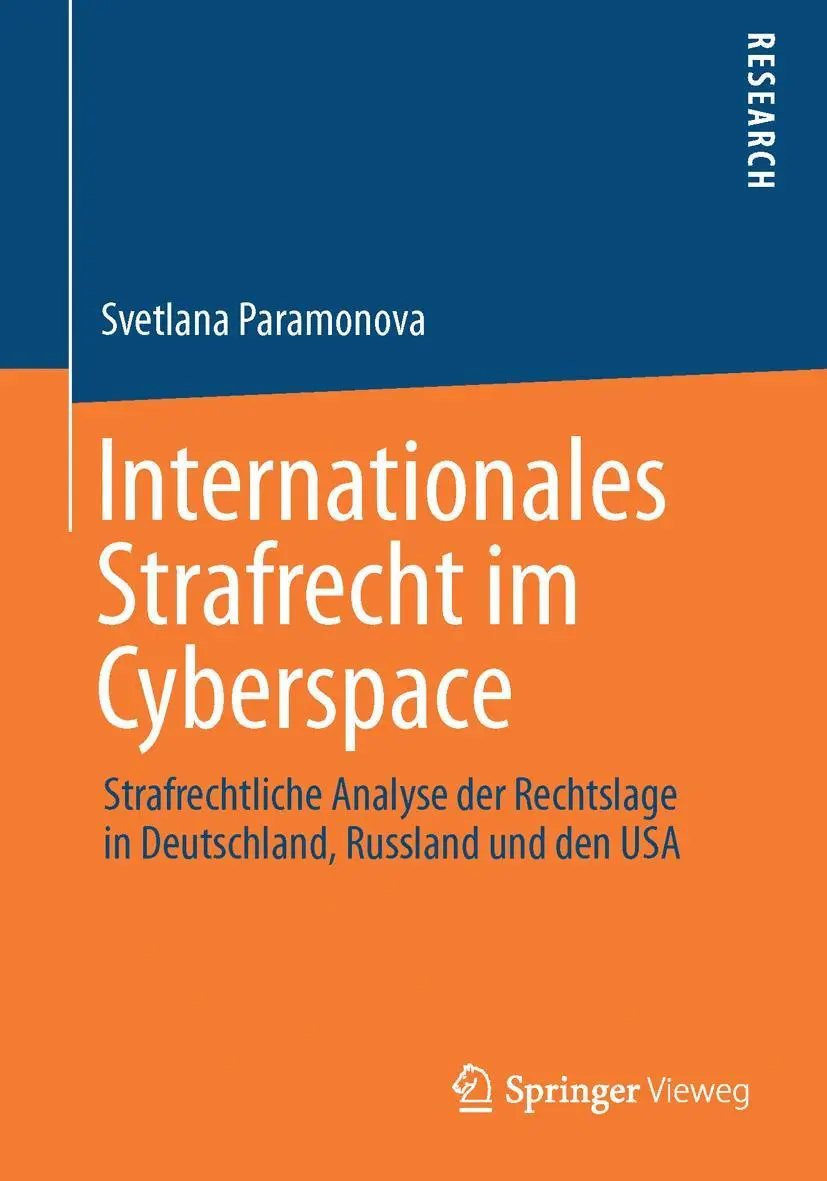 Cover: 9783658043988 | Internationales Strafrecht im Cyberspace | Svetlana Paramonova | Buch