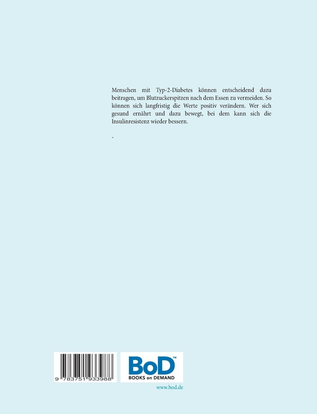 Rückseite: 9783751933988 | Diabetes-Tagebuch &amp; Blutzuckerspiegel-Protokollbuch | Sültz (u. a.)