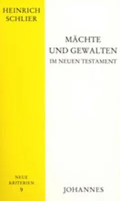 Cover: 9783894113988 | Mächte und Gewalten im Neuen Testament | Heinrich Schlier | Buch