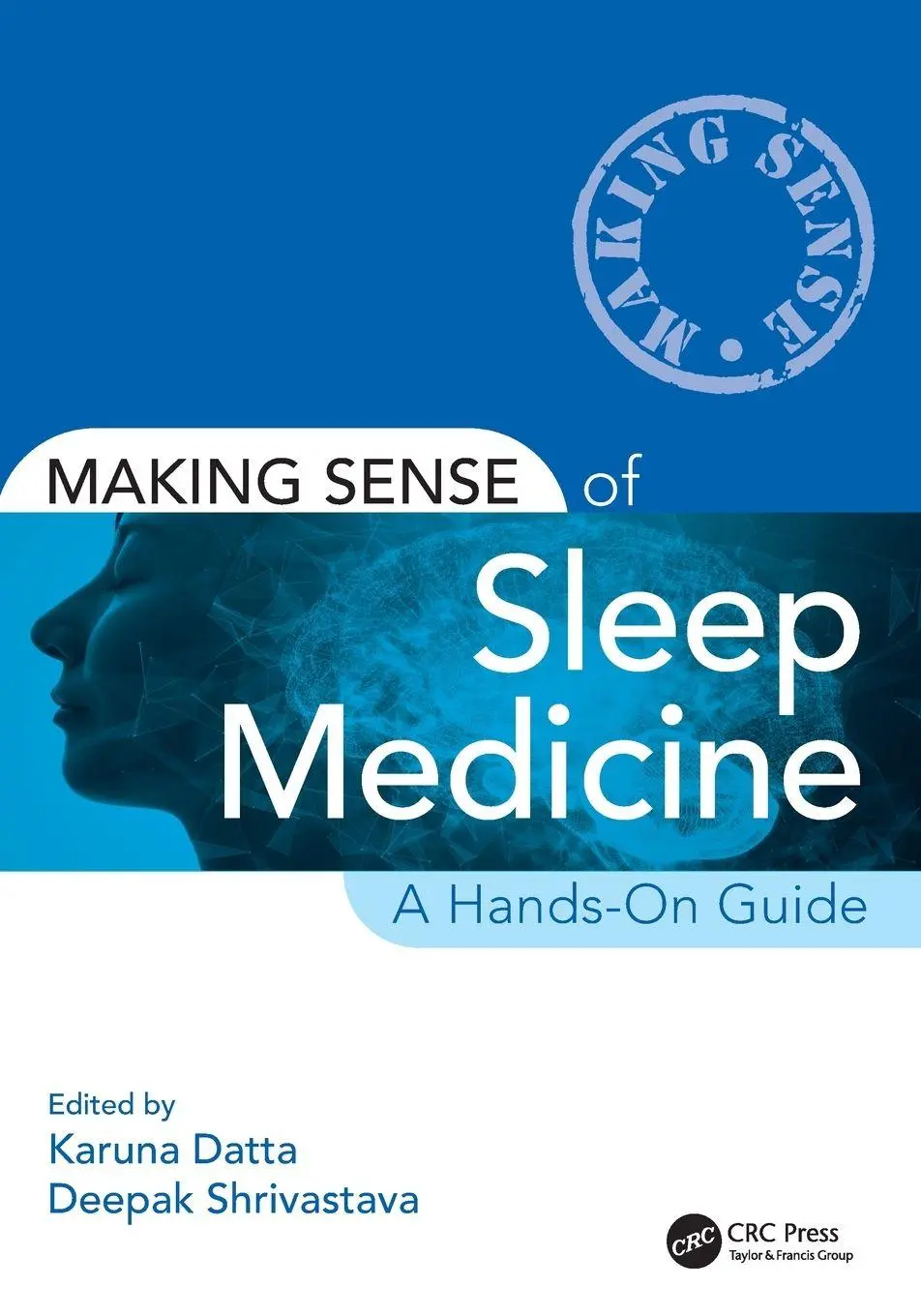 Cover: 9780367554088 | Making Sense of Sleep Medicine | A Hands-On Guide | Datta (u. a.)