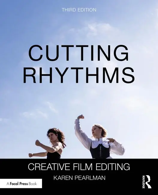 Cover: 9781041024088 | Cutting Rhythms | Creative Film Editing | Karen Pearlman | Taschenbuch