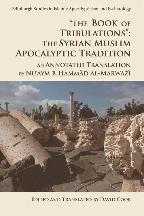 Cover: 9781474444088 | The Book of Tribulations: The Syrian Muslim Apocalyptic Tradition