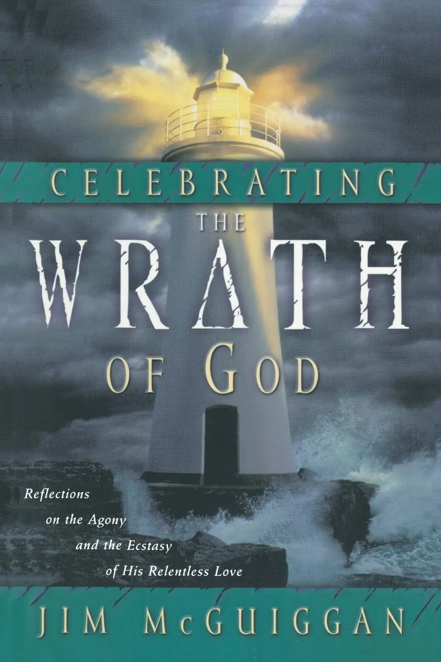 Cover: 9781578564088 | Celebrating the Wrath of God | Jim Mcguiggan | Taschenbuch | Englisch