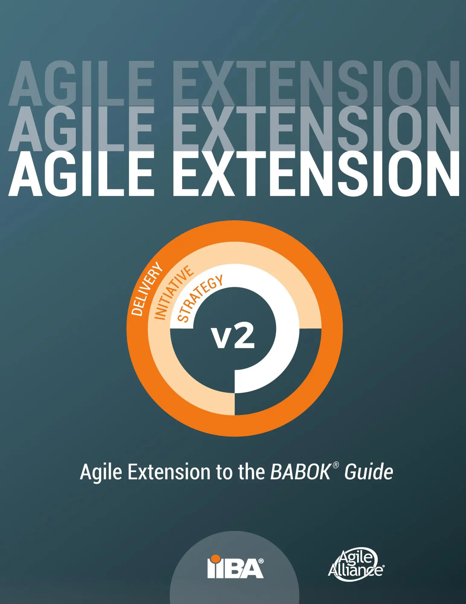 Cover: 9781927584088 | Agile Extension to the BABOK® Guide | Version 2 | Iiba | Taschenbuch