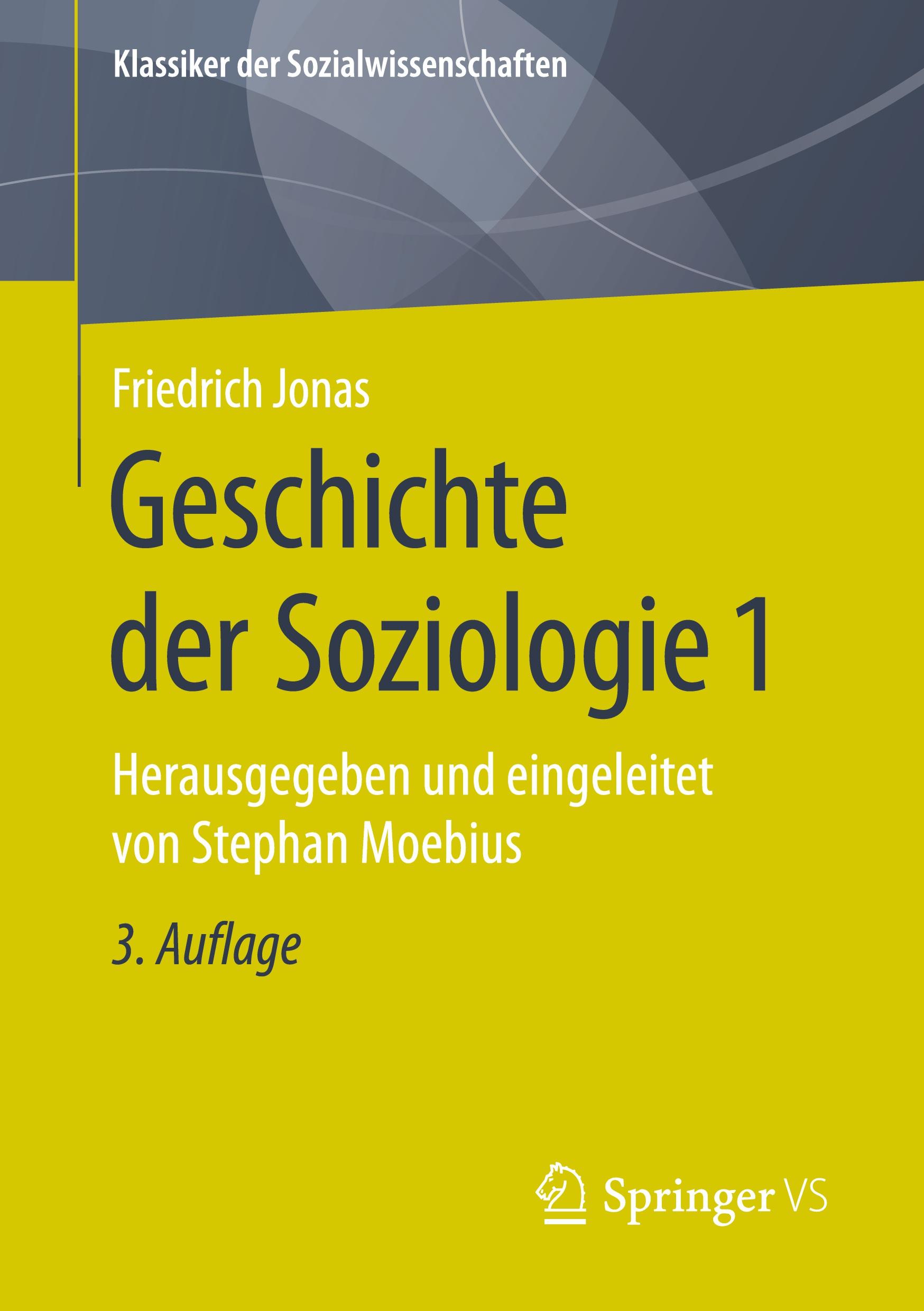 Cover: 9783658314088 | Geschichte der Soziologie 1 | Friedrich Jonas | Taschenbuch | xxx