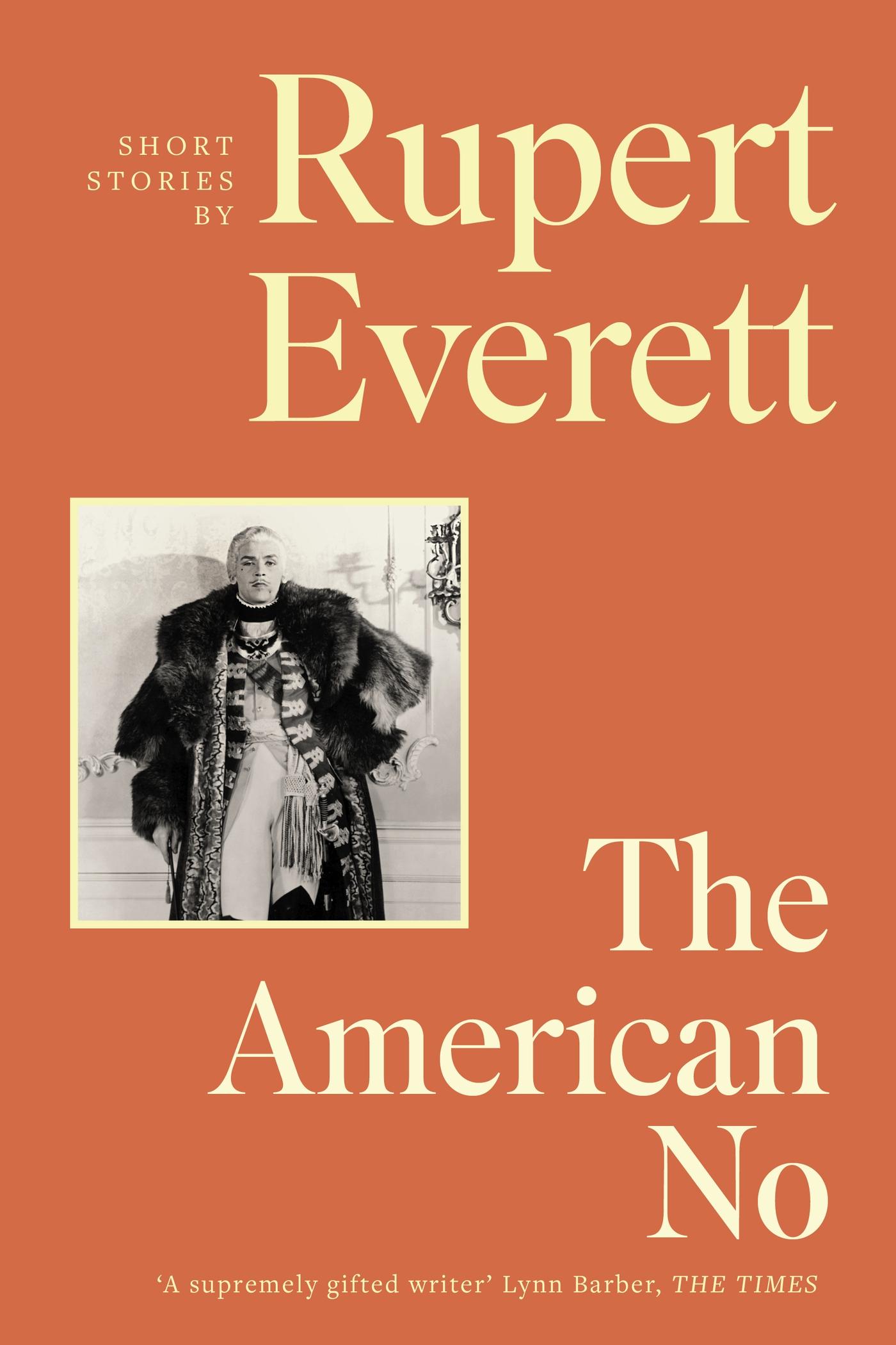 Cover: 9781408714188 | The American No | Rupert Everett | Taschenbuch | Paperback | Englisch