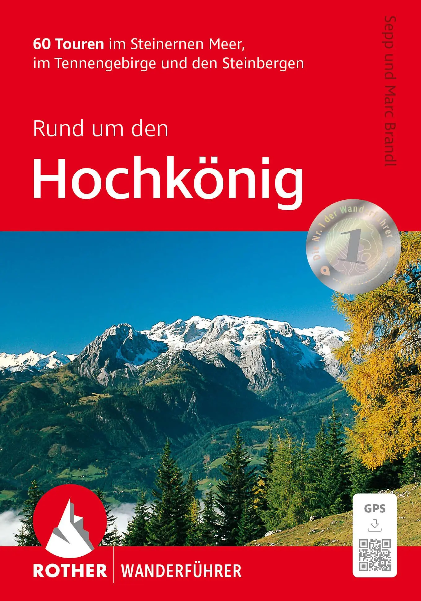 Cover: 9783763314188 | Rund um den Hochkönig | Sepp Brandl (u. a.) | Taschenbuch | 200 S.