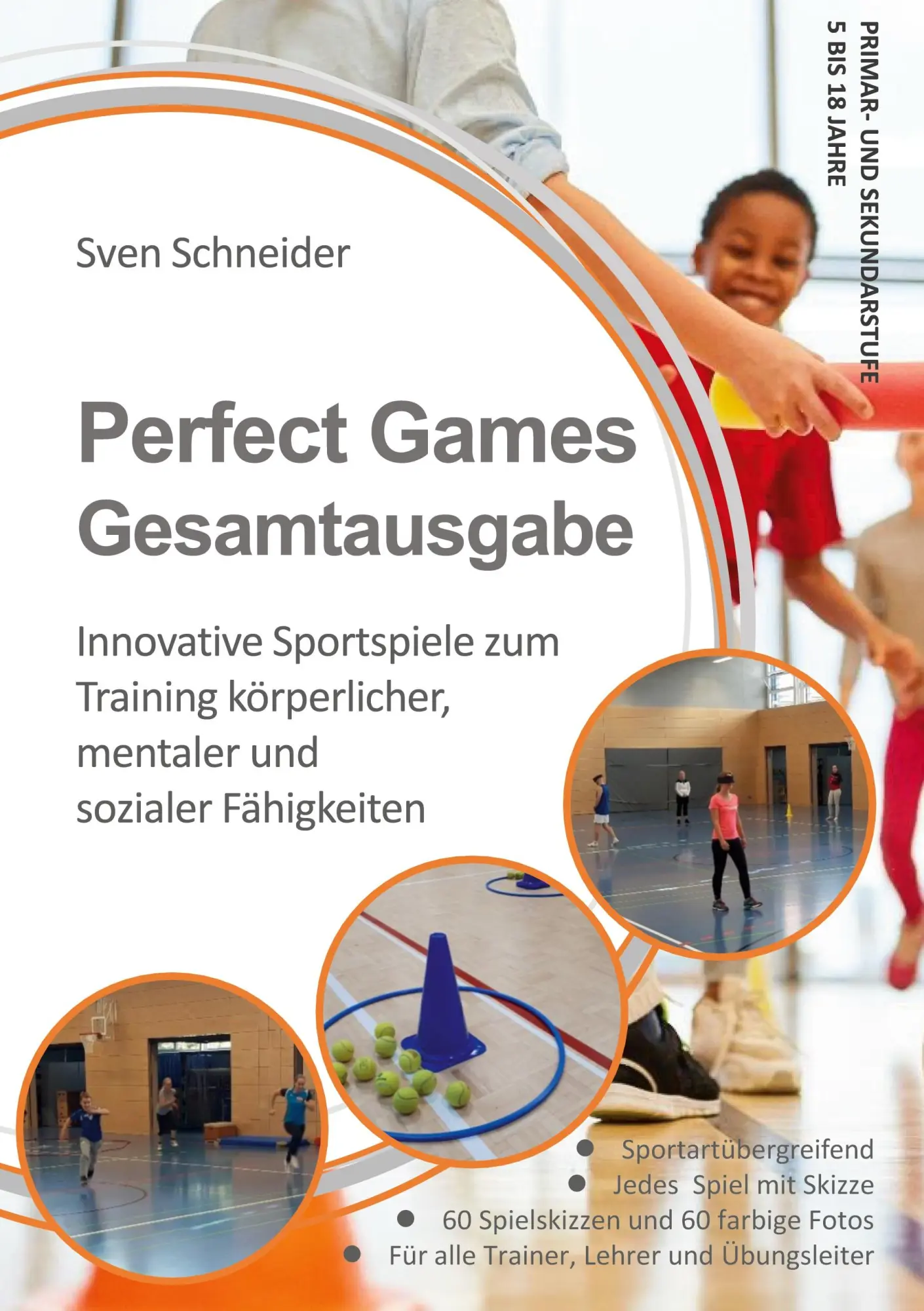 Cover: 9783769354188 | Perfect Games Gesamtausgabe | Sven Schneider | Taschenbuch | 120 S.