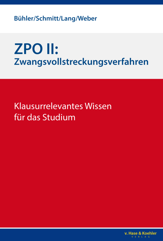 Cover: 9783775814188 | ZPO II: Zwangsvollstreckungsverfahren | Bühler (u. a.) | Buch | 2022