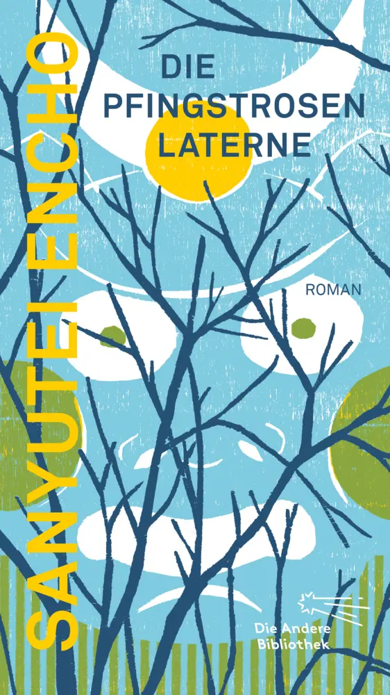 Cover: 9783847704188 | Die Pfingstrosenlaterne | Roman. Aus dem Japanischen von Ingo Böhm